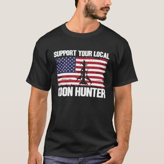 Raccoon Hunting USA Flag Support Your Local Coon H Tシャツ (正面)