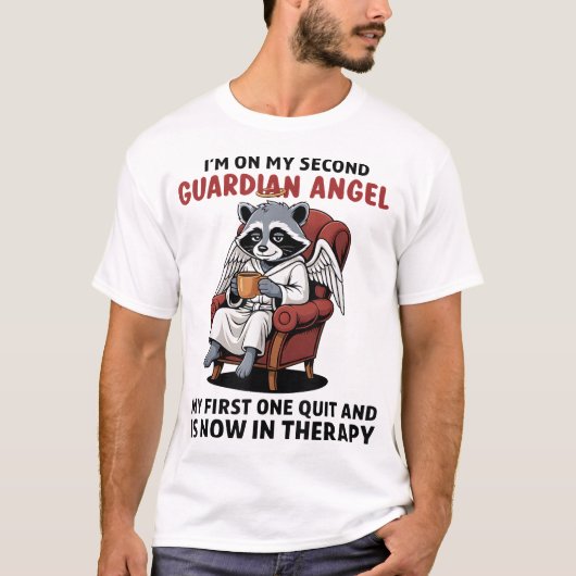Raccoon Im On My Second Guardian Angel My First Tシャツ (正面)
