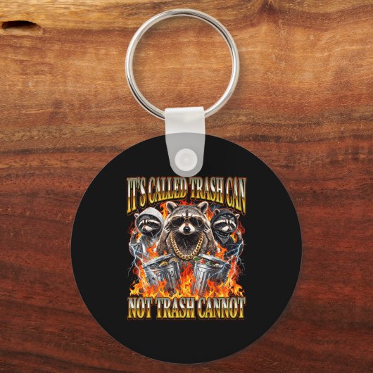 Raccoon It's Called Trash Can Not Trash Cannot Fun キーホルダー (正面)