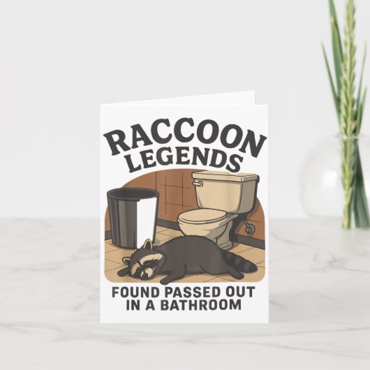 Raccoon Legends Found Ped Out In A Bathroom Trashe カード (正面)