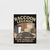 Raccoon Legends Found Ped Out In A Bathroom Trashe カード (正面)