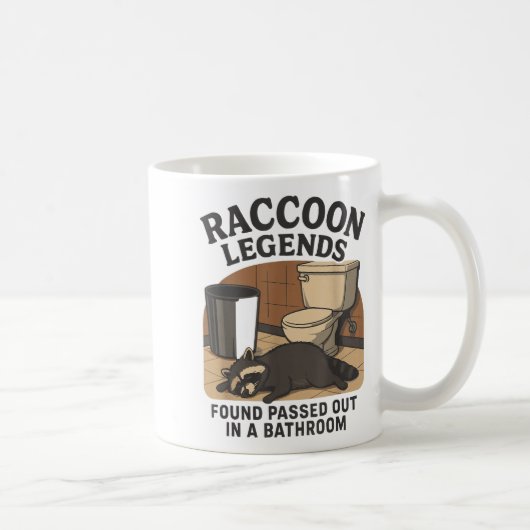 Raccoon Legends Found Ped Out In A Bathroom Trashe コーヒーマグカップ (右)