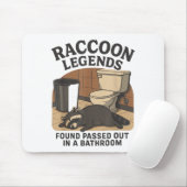 Raccoon Legends Found Ped Out In A Bathroom Trashe マウスパッド (マウス)