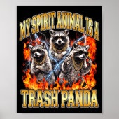 Raccoon My Srit Animal Is A Trash Panda Funny Boot ポスター (正面)
