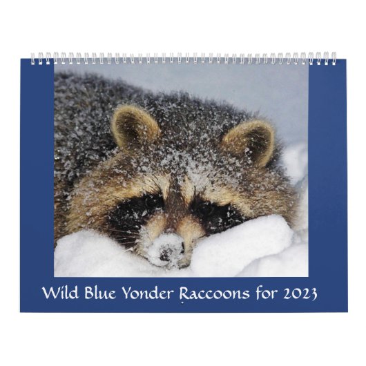 Raccoon Rescue & Release at Wild Blue Yonder 2023 カレンダー (カバー)