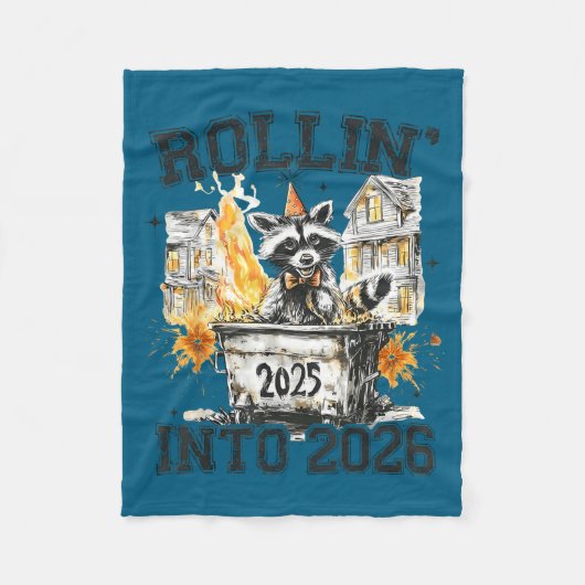 Raccoon Rollin Into 2026 Funny Dumpster Fire 2025 フリースブランケット (正面)