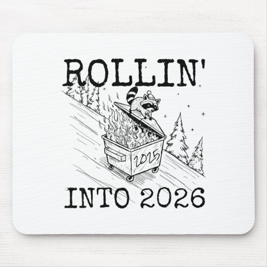 Raccoon Rolling Into 2026 Happy New Year 2026  マウスパッド (正面)