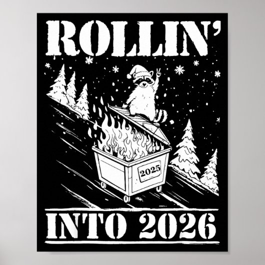 Raccoon Rolling Into 2026 Happy New Year 2026 Funn ポスター (正面)