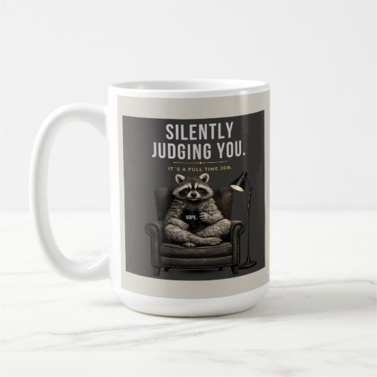 Raccoon Silently Judging | Sarcastic Coffee Cup コーヒーマグカップ (左)