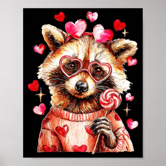 Raccoon Valentines Day Funny Feral Raccoon Love He ポスター (正面)