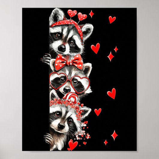 Raccoon Valentines Day Funny Feral Raccoon Love He ポスター (正面)