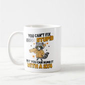 Raccoon You Can't Fix Stud But You Can Numb It Wit コーヒーマグカップ (左)
