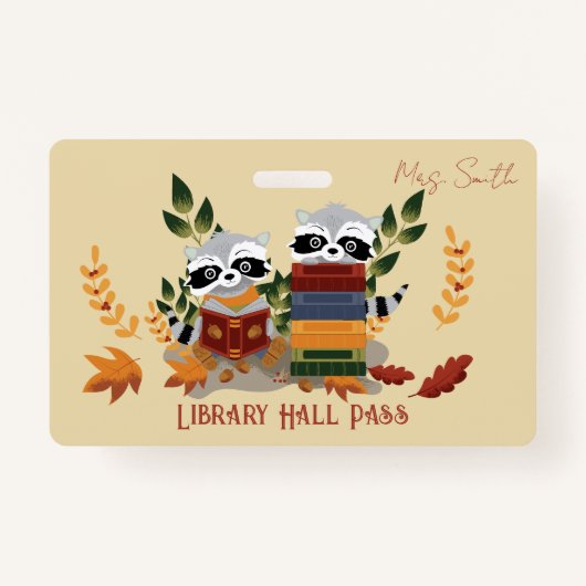 Raccoons with Books Library Hall Pass Badge バッジ (正面)