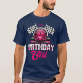 Race Birthday Girl Racing Driver Bday Pit Crew Tシャツ (正面)