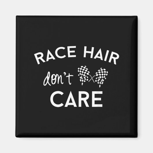 Race Hair Don't Care, Funny Girls Racing  マグネット (正面)