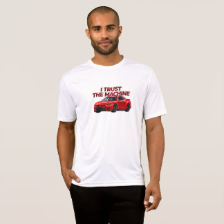 Racing Fan Performance Shirt | I Trust the Machine Tシャツ