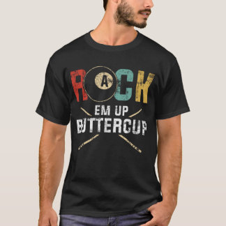 Rack Em Up Buttercup Stick 8 Ball Billiards Pool Tシャツ