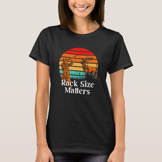 Rack Size Matters Deer Hunting Elk Hunter Memes Da Tシャツ (正面)