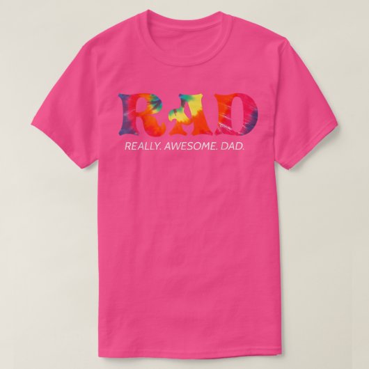 RAD Really Awesome Dad Father's Day Funny Tシャツ (デザイン正面)