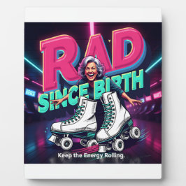 RAD SINCE BIRTH -  Roller Skates & Joyful Energy フォトプラーク