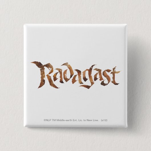 RADAGAST™名前テクスチャ 缶バッジ (正面)