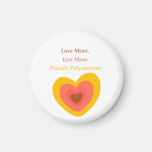 Radiant Heart: Love More, Live More, Proudly Polya マグネット (正面)