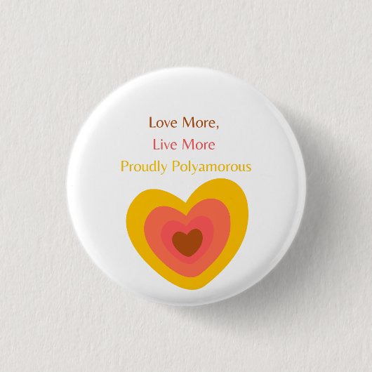 Radiant Heart: Love More, Live More, Proudly Polya 缶バッジ (正面)
