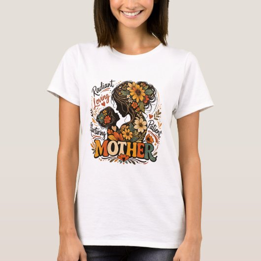 Radiant Loving Nurturing Mother day Tシャツ (正面)
