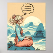 "Radiate Calm and自信"やる気を起こさせるプリント ポスター (正面)