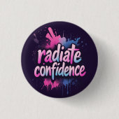 Radiate Confidence Pin | Self Love & Empowerment  缶バッジ (正面)