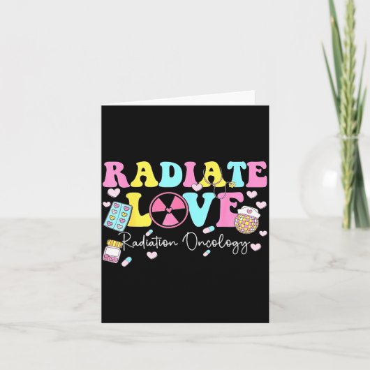 Radiate Love Radiation Oncology Valentine's Day Ra カード (正面)