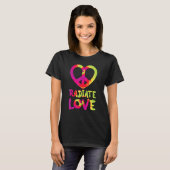 Radiate Love rainbow happiness hippies quote Tシャツ (正面フル)