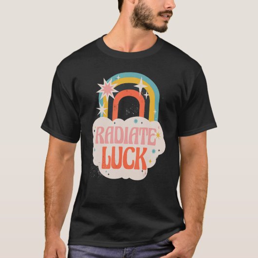Radiate Luck rainbow clouds happiness hippies 1 Tシャツ (正面)