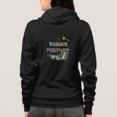 "Radiate Positivity"フルジップフード付きスウェットシャツ。T-シャツ パーカ (裏面)