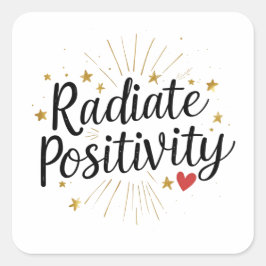 Radiate Positivity – Motivational Starry Quote スクエアシール