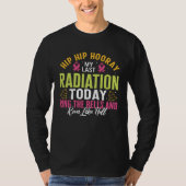 Radiation Therapy My Last Radiation Today Warrior Tシャツ (正面)
