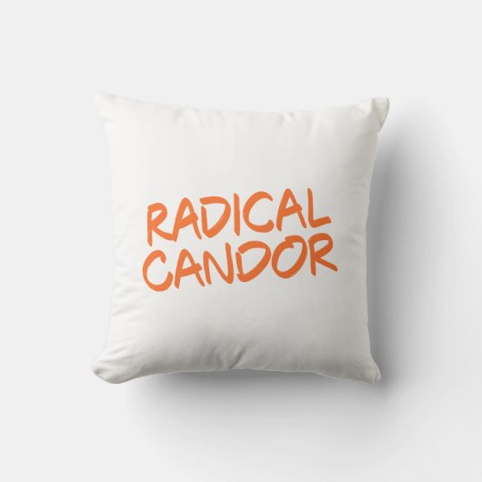 Radical Candor Throw Pillow クッション (正面)