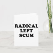 Radical Left S Funny Sarcastic Quote カード (正面)