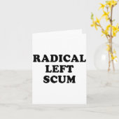 Radical Left S Funny Sarcastic Quote  カード (黄色い花)