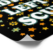 Radical Left S Funny Sarcastic Quote  ポスター (角)