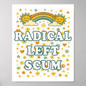 Radical Left S Funny Sarcastic Quote  ポスター (正面)