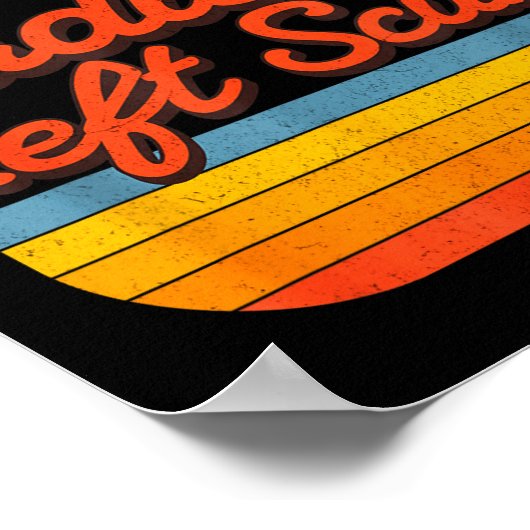 Radical Left S Funny Sarcastic Quote ポスター (角)