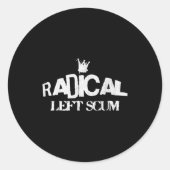 Radical Left S Funny Sarcastic Quote ラウンドシール (正面)