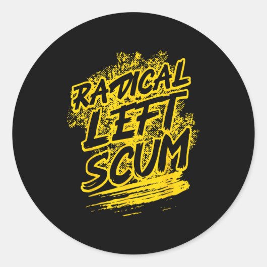 Radical Left S Funny Sarcastic Quote ラウンドシール (正面)