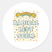 Radical Left S Funny Sarcastic Quote  ラウンドシール (正面)