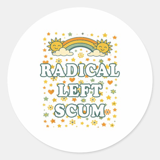 Radical Left S Funny Sarcastic Quote ラウンドシール (正面)