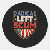 Radical Left S Funny Sarcastic Quote  ラウンドシール (正面)