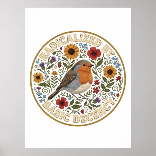 Radicalized by Basic Decency Bird Design – Vintage ポスター (正面)