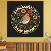Radicalized by Basic Decency Birds lovers キャンバスプリント (インサイチュ (リビング))