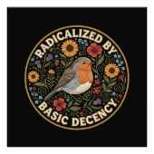 Radicalized by Basic Decency Birds lovers フォトプリント (正面)
